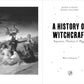 A History of Witchcraft: Sorcerers, Heretics & Pagans