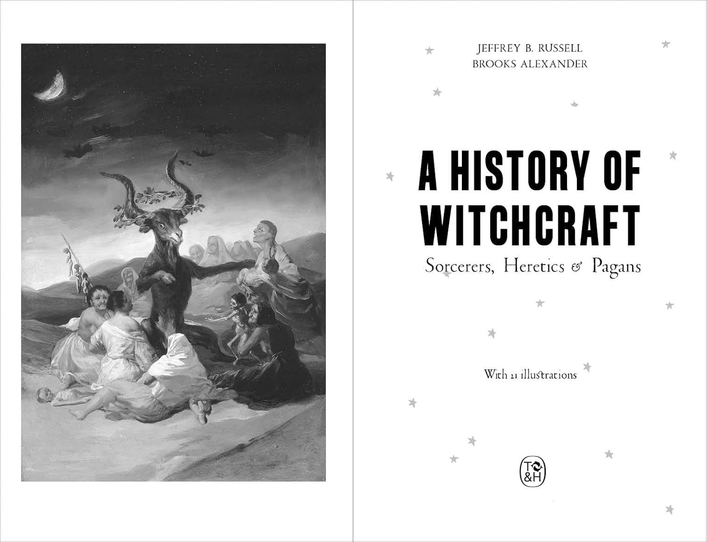 A History of Witchcraft: Sorcerers, Heretics & Pagans