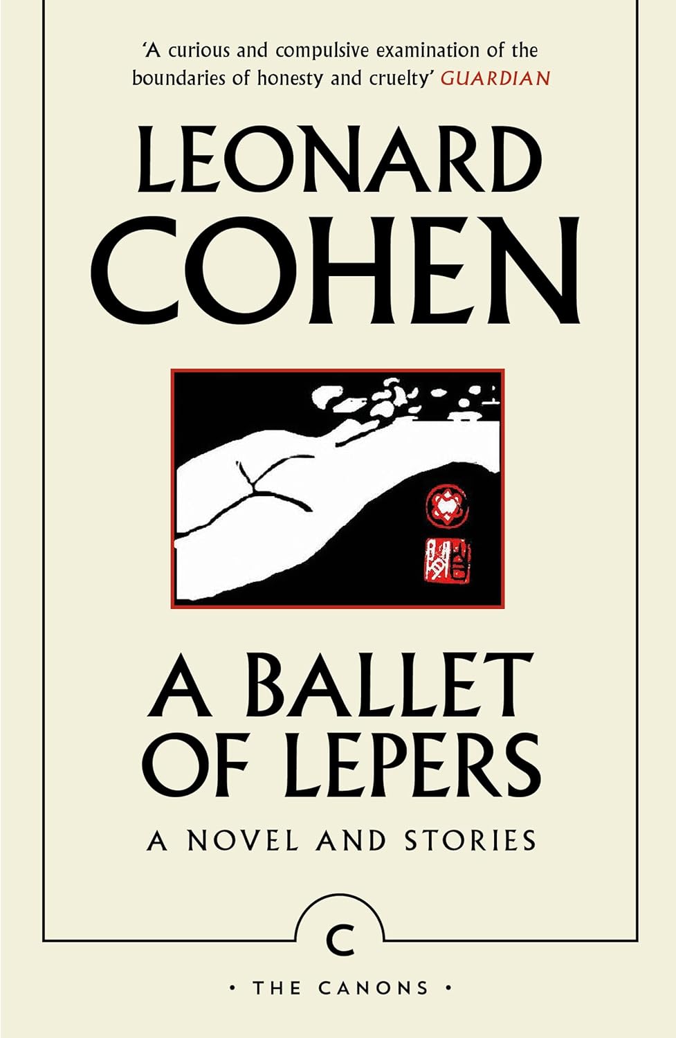 Leonard Cohen - A Ballet of Lepers