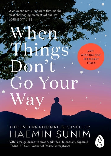 When Things Don't Go Your Way Paperback